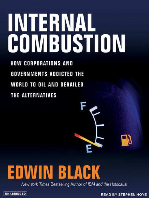 Title details for Internal Combustion by Edwin Black - Available